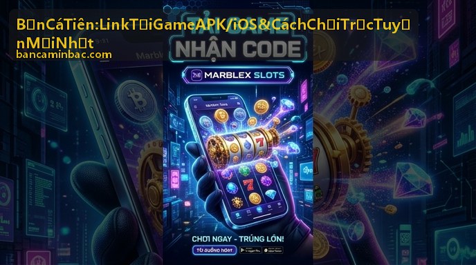 Tải Bắn Cá Tiên APK cho điện thoại